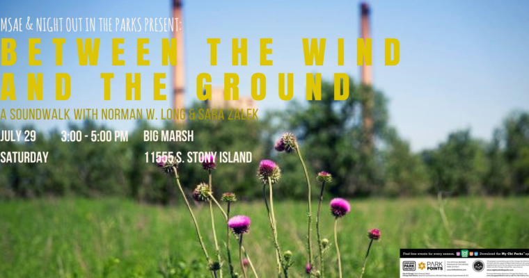 Between the Wind and the Ground | Saturday, July 29th