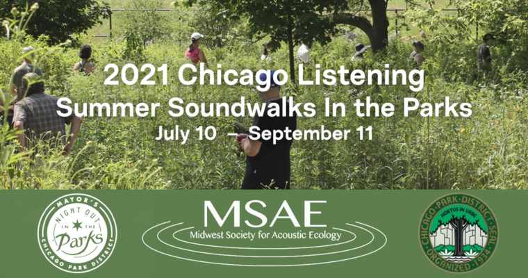 Soundwalks In the Parks 2021