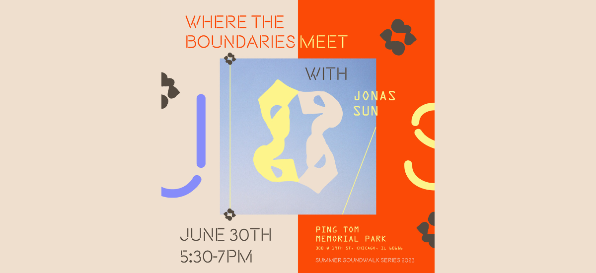 From Where the Boundaries Meet – Jonas Sun