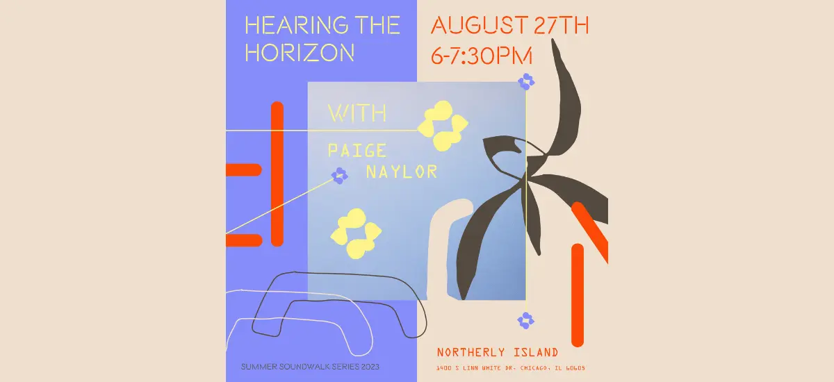 Hearing the Horizon Soundwalk with Paige Naylor