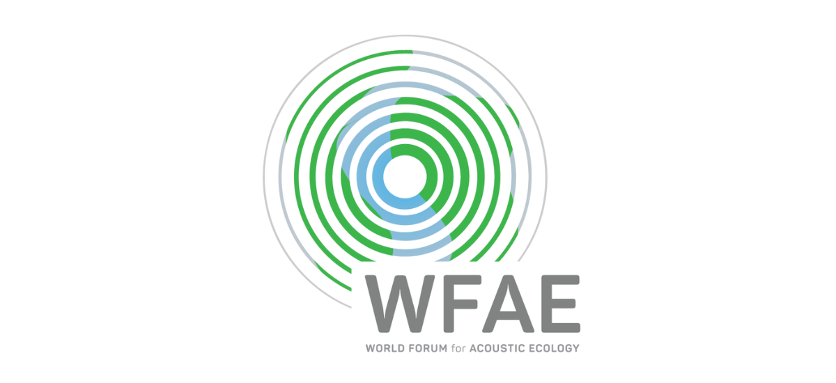 World Forum For Acoustic Ecology Annual Meeting