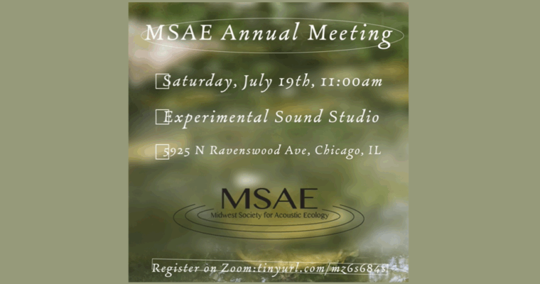 Midwest Society for Acoustic Ecology’s 2025 Annual General Meeting – Hybrid Event